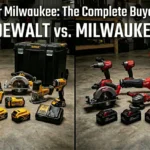 DeWalt or Milwaukee