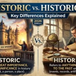 Historic or Historical