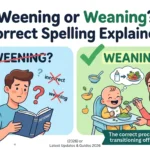 Weening or Weaning